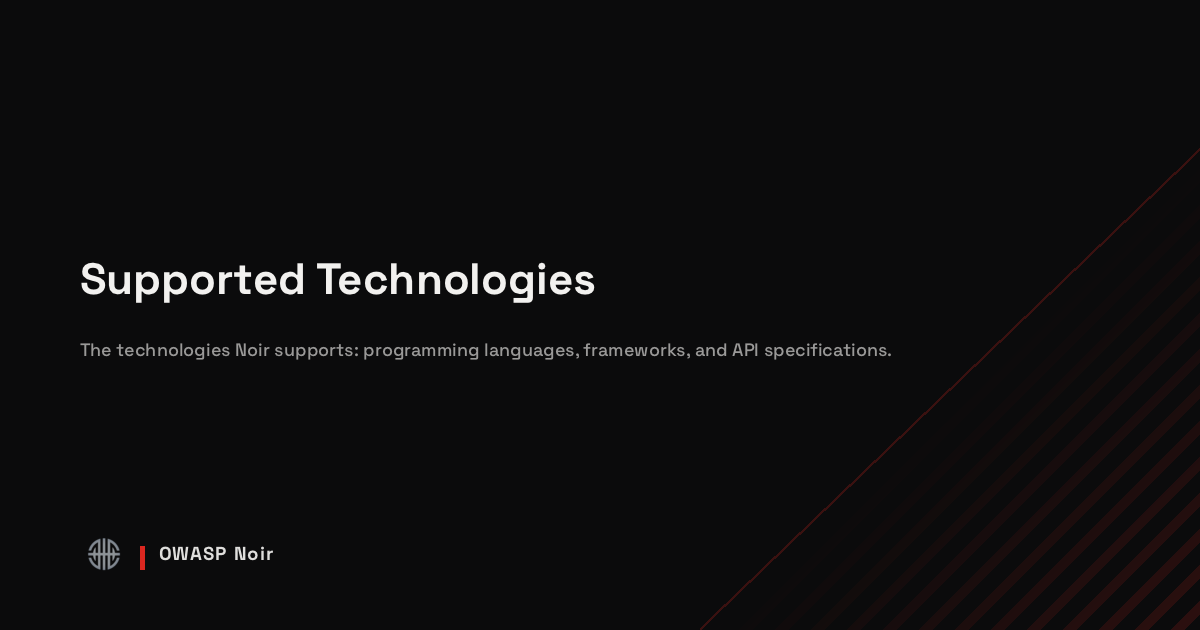 Supported Technologies - OWASP Noir